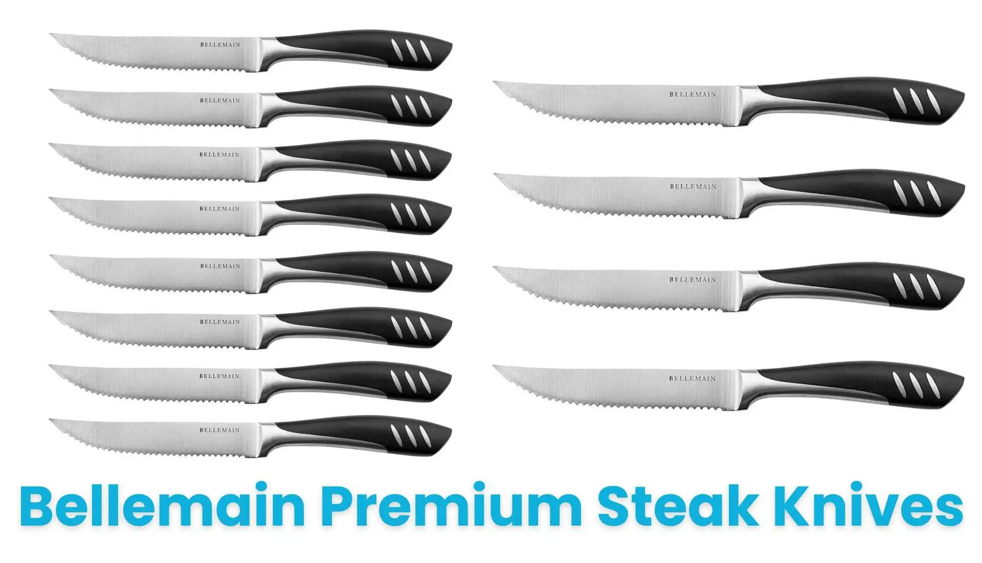 Bellemain Premium Steak Knives