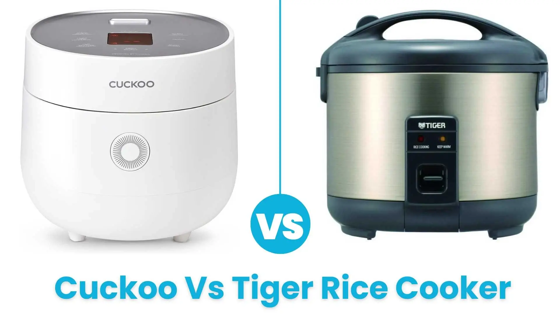 Cuckoo Vs Tiger Rice Cooker