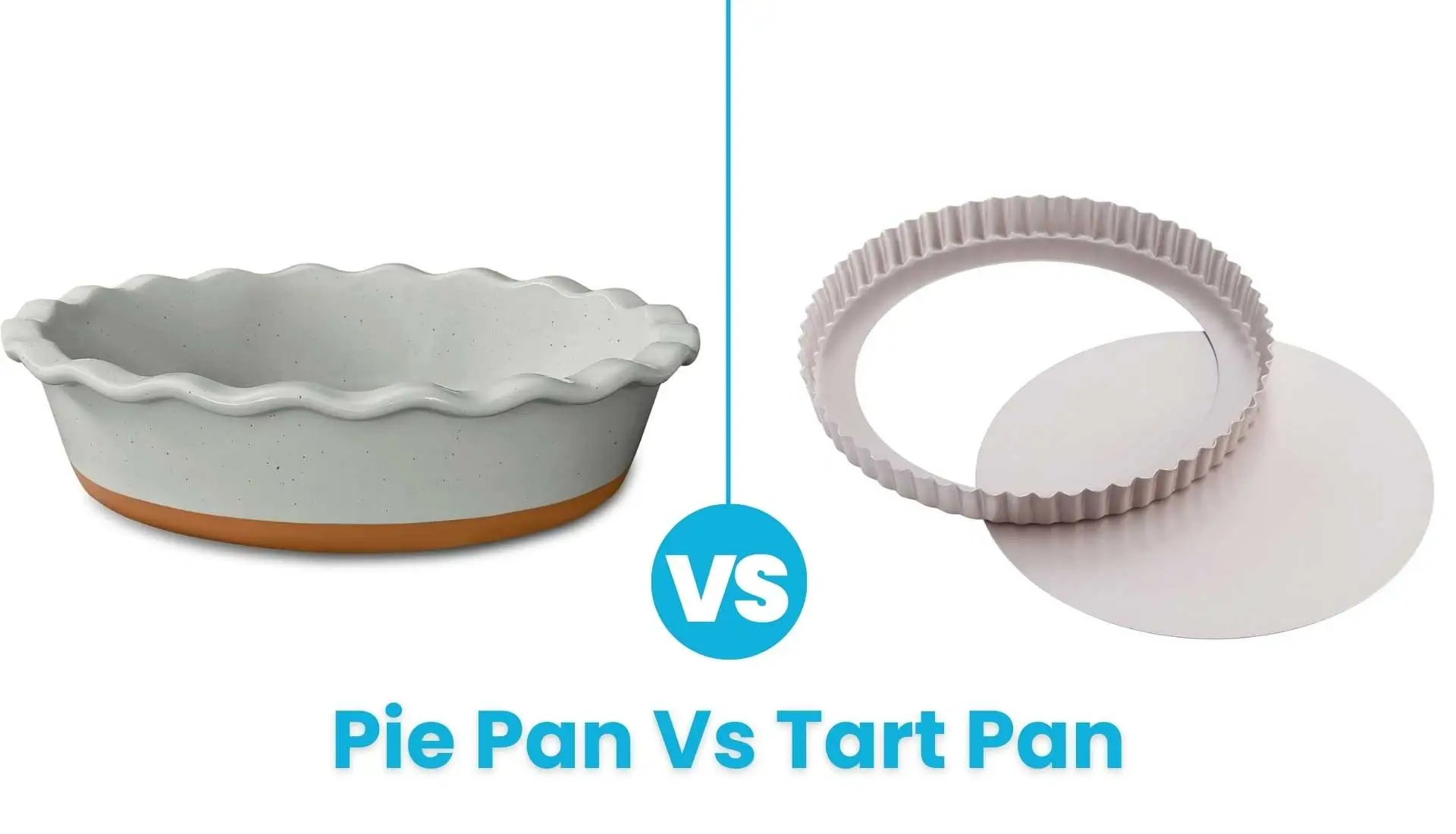 a pie pan vs tart pan