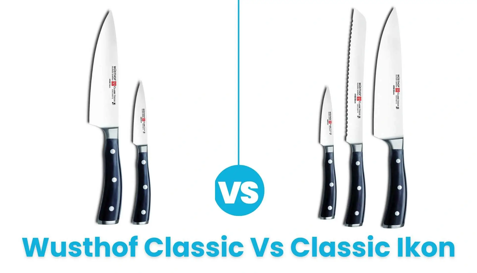 Wusthof Classic Vs Classic Ikon