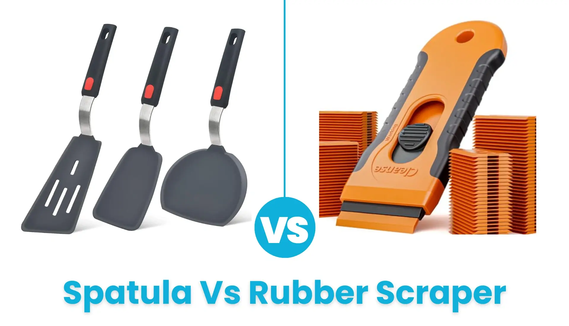 Spatula Vs Rubber Scraper